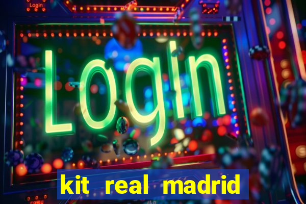 kit real madrid dls 18